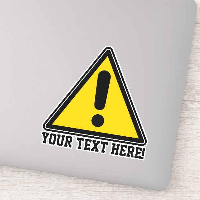 Vorsicht Signieren Personalisierter Textwarnung Aufkleber (Detail)