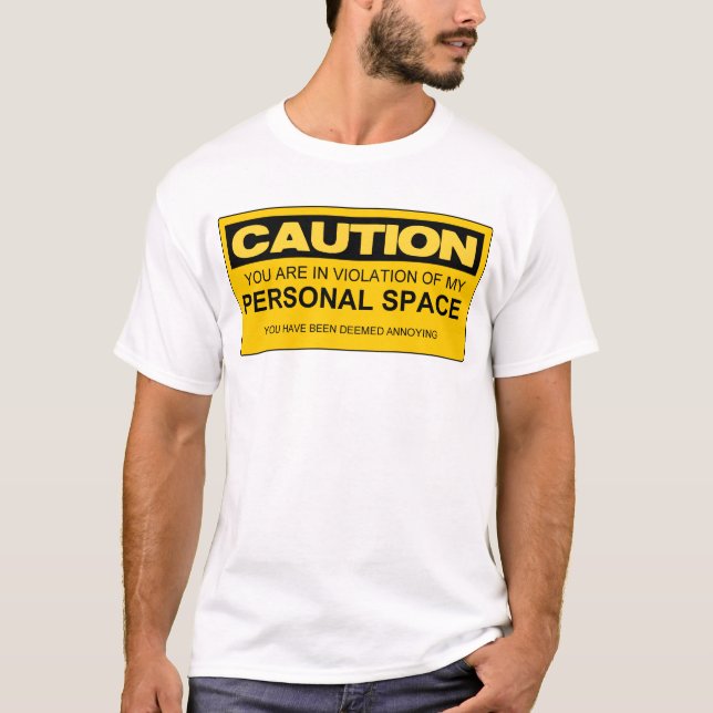 VORSICHT SIND SIE UNTER VERLETZUNG VON MEINEN T-Shirt (Vorderseite)