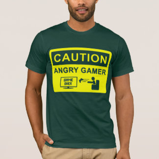 Vorsicht! Verärgertes Gamer-T-Shirt T-Shirt