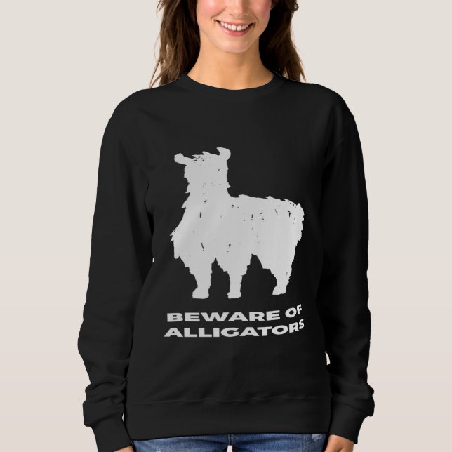 Vorsicht vor Alligators Llama Sweatshirt (Vorderseite)