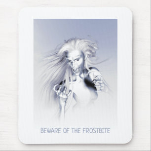 Vorsicht vor dem Erfrierungsschaden. Eisvampir Mousepad