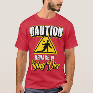 Vorsicht vor dem Flying Disks Ultimate Frisbee Fl. T-Shirt