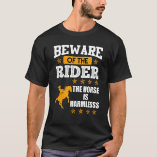 Vorsicht vor dem Reiter ist ein unschädlicher Reit T-Shirt
