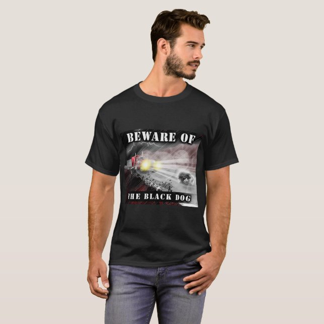 Vorsicht vor dem Schwarzen Hund T-Shirt (Vorne ganz)