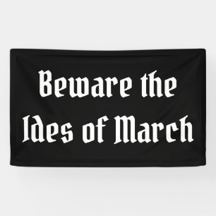Vorsicht vor den Iden des März Banner