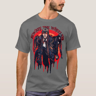 Vorsicht vor den Rädern T-Shirt
