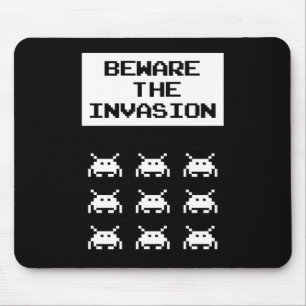 Vorsicht vor der Invasion, Geek Design Mousepad