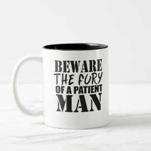 Vorsicht vor der Wut eines Patienten Zweifarbige Tasse