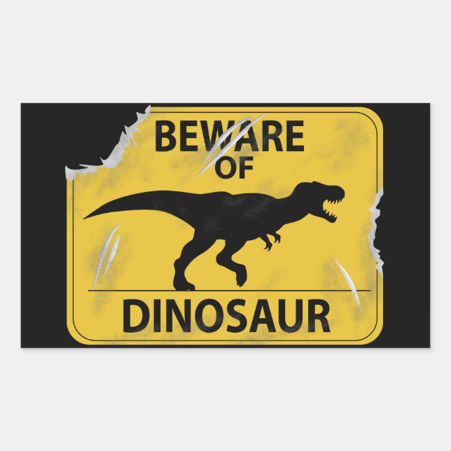 Vorsicht vor Dinosaurier (beschädigt) Rechteckiger Aufkleber (Vorderseite)