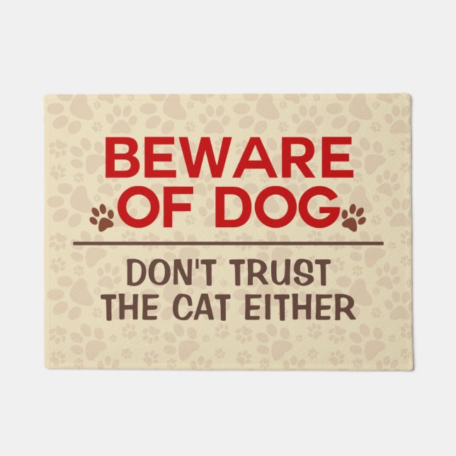 Vorsicht vor Hund Vertraue Katze nicht Fußmatte (Vorderseite)