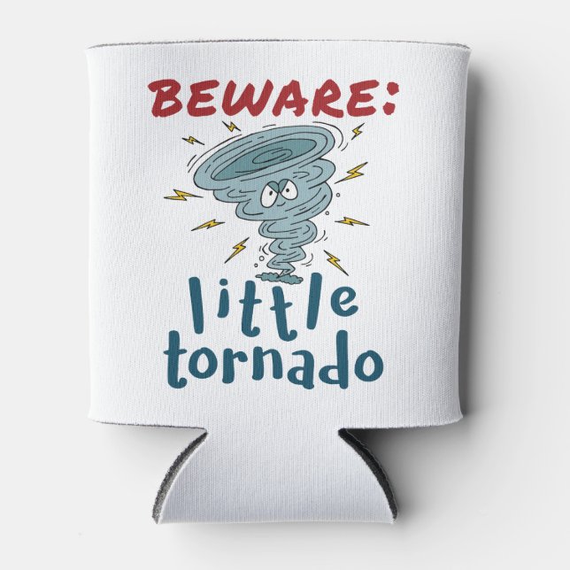 Vorsicht vor Little Tornado Niedlich Dosenkühler (Vorderseite)