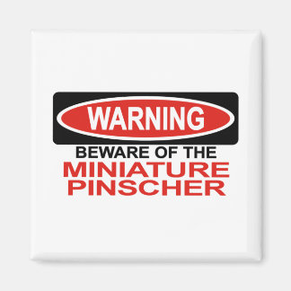 Vorsicht vor Miniatur Pinscher Magnet