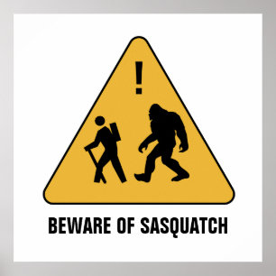 Vorsicht vor Sasquatch Poster