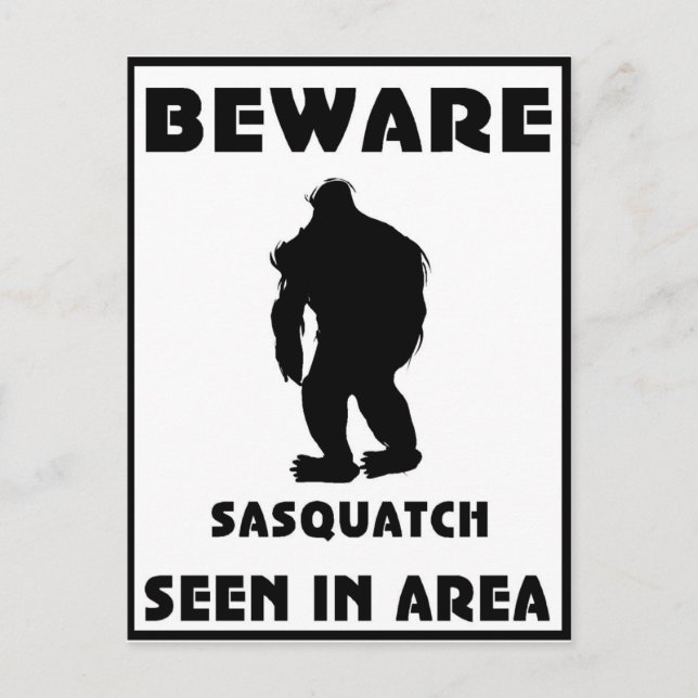 Vorsicht vor Sasquatch Poster Postkarte (Vorderseite)