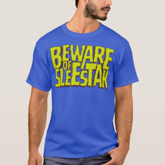 Vorsicht vor Sleestak T-Shirt