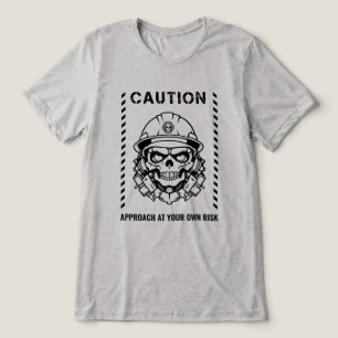 Vorsicht - Vorgehen auf eigene Gefahr Tri-Blend Shirt