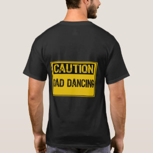 Vorsicht Zeichen - Vater tanzen Gelb/Schwarz T-Shirt