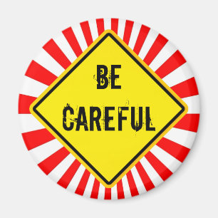 vorsichtig sein magnet