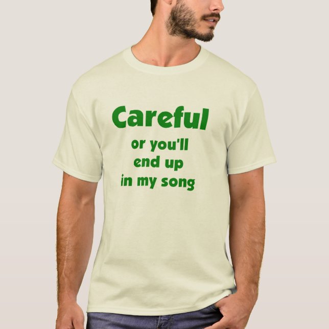 Vorsichtig! T-Stück T-Shirt (Vorderseite)