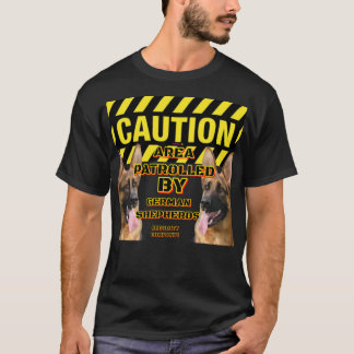 Vorsichtsbereich Patroullierte deutsche Hirten T-Shirt
