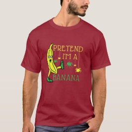 Vortäuschen im Banana-Funny-Halloween-Kostüm T-Shirt