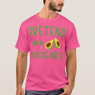 Vortäuschen Ix27m Ein Avocado Funny Halloween Kost T-Shirt