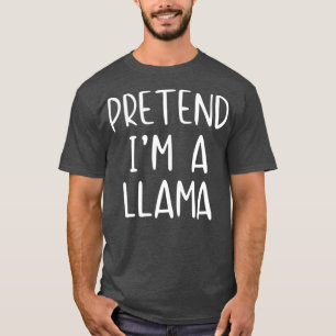 Vortäuschen von Llama Costume Halloween Lazy Easy T-Shirt