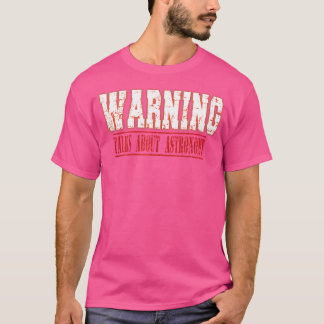Vorträge über Astronomie T-Shirt