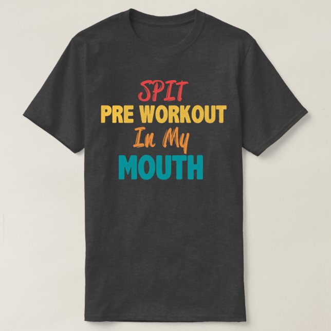 Vortrainieren im Mund1 T-Shirt (Design vorne)