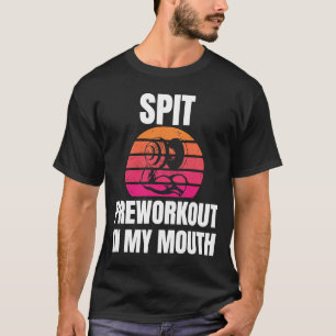 Vortrainieren in meinem Fitnessstudio in der Mund- T-Shirt