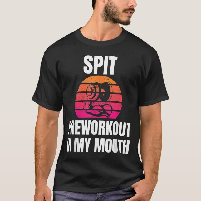 Vortrainieren in meinem Fitnessstudio in der Mund- T-Shirt (Vorderseite)
