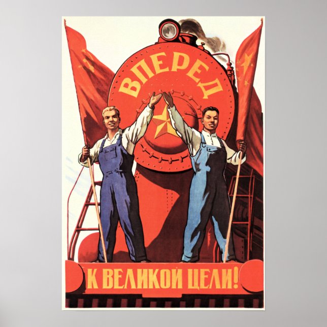 Vorwärts zum großen Ziel! China Russland Kommunism Poster (Vorne)