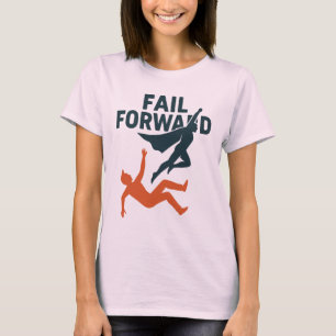 Vorwärtsdesign versagt T-Shirt