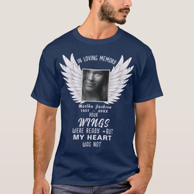 Vos Ailes Étaient Prêtes | Photo Mémorial T-Shirt (Devant)