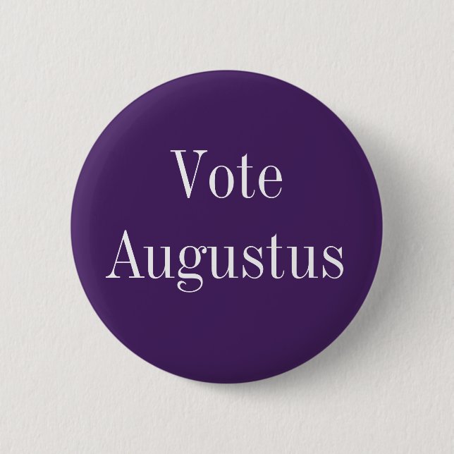 Vote Augustus - römischer Kaiser Button (Vorderseite)