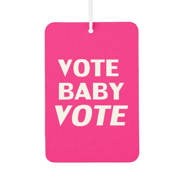 "vote bébé vote" rose vif, blanc - désodorisant (Devant)