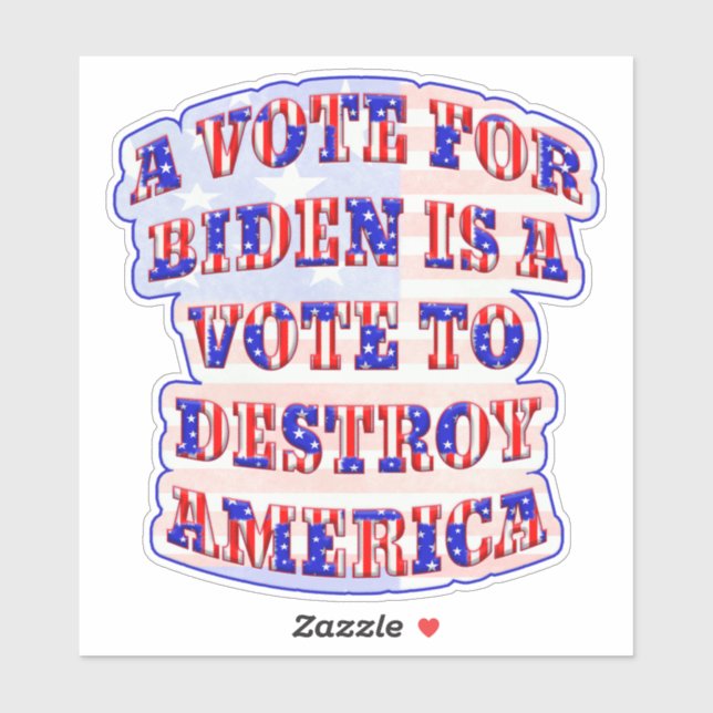 Vote Biden Destroy America Aufkleber (Blatt)