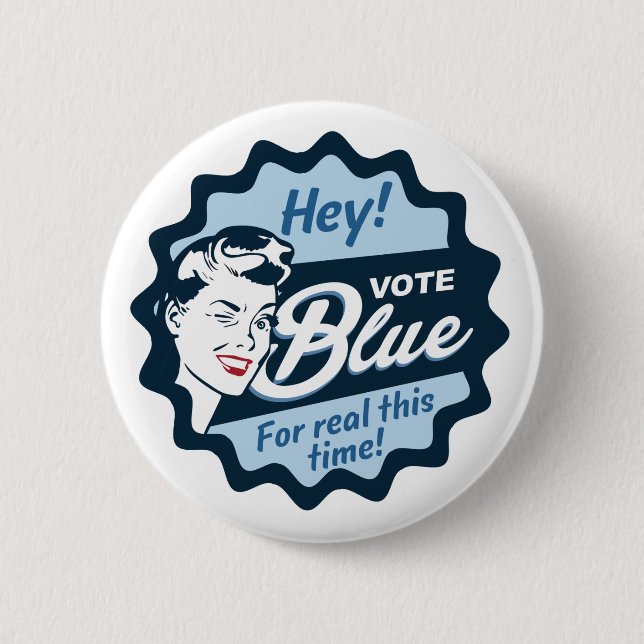 Vote Blue Für dieses Mal Retro Button (Vorderseite)
