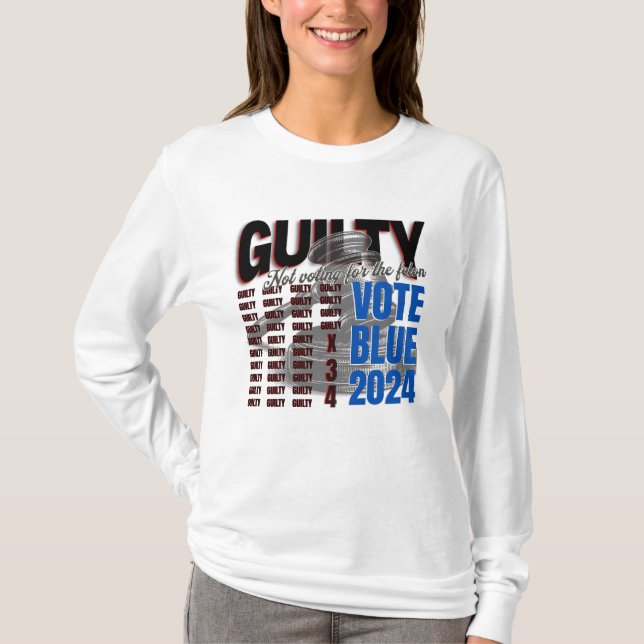 Vote Blue Not for Felon T-Shirt (Vorderseite)