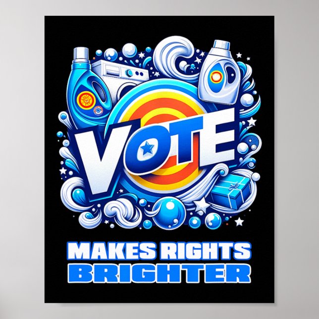 Vote Detergent Bright Rechts Funny Vintag 2024 Poster (Vorne)
