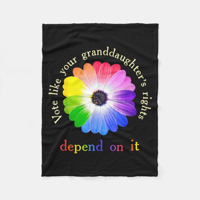 Vote Like Your Granddaughter's Rights Depend On It Fleecedecke (Vorderseite)