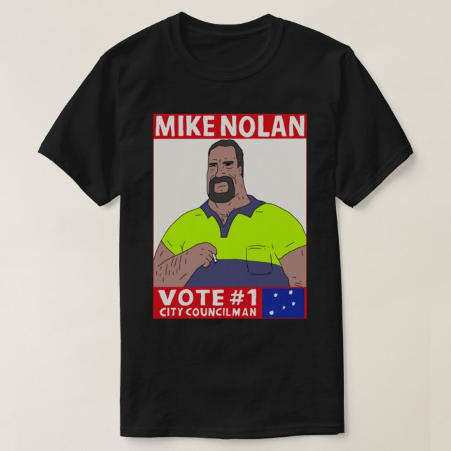 Vote Mike Nolan Classic T-Shirt (Design devant)