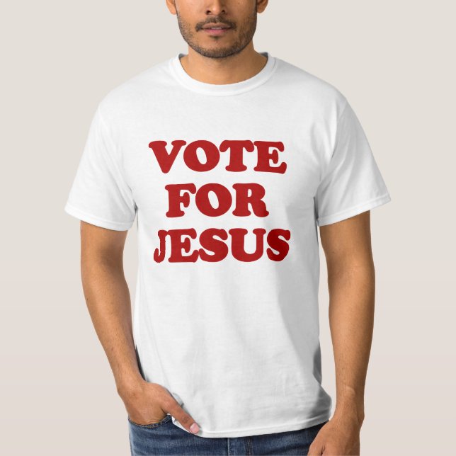 Vote pour Jésus, Funny Christian T-shirt (Devant)