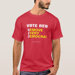 Vote Red Supprimer chaque T-shirt démocrate