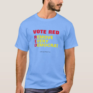 Vote Red Supprimer chaque T-shirt démocrate