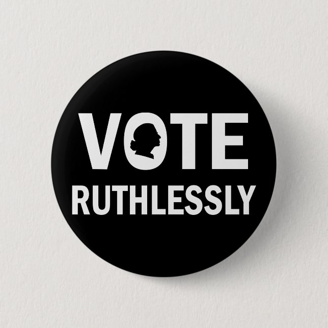 VOTE RUTHLESSLY Ruth Bader Ginsburg Button (Vorderseite)