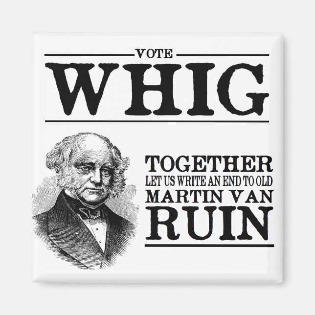 Vote Whig Magnet (Vorne)