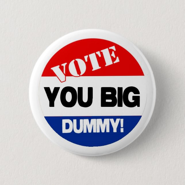 VoteBigDummy Button (Vorderseite)
