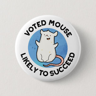 Voted Mouse wird wahrscheinlich zu einem erfolgrei Button