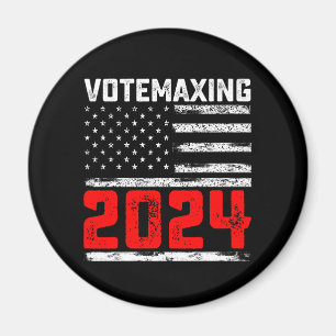 VoteMaxing 2024 Trump Präsidentschaftswahl Magnet